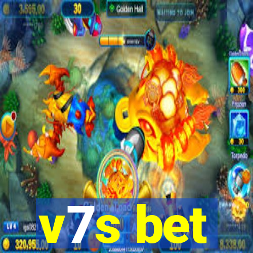 v7s bet